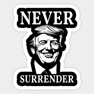 Never Surender Sticker